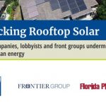 Report Finds Groups Focusing on Restricting Florida Rooftop Solar Options