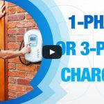 EV Chargers: Single-Phase Vs. Three-Phase