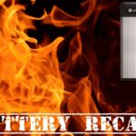 LG Home Battery Recall A Hot Mess?
